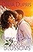 Orange Blossoms-Love Blooms (California Hearts, #1) by Dalia Dupris