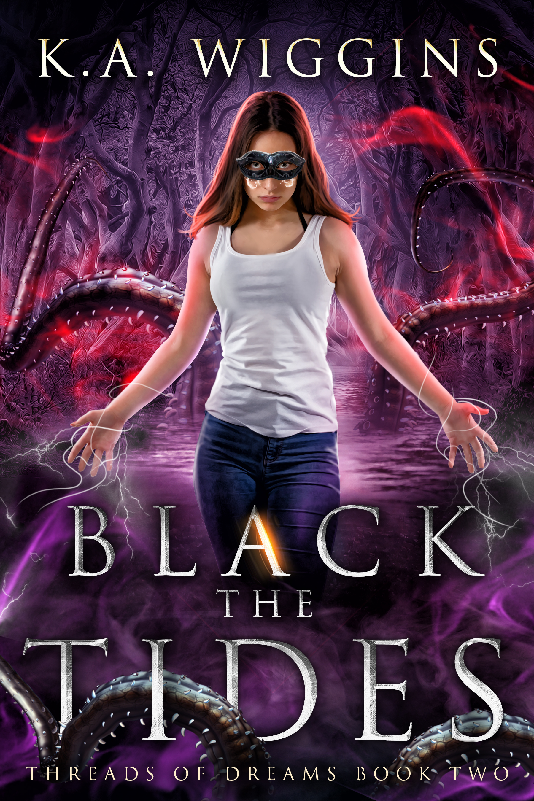 Black the Tides (Threads of Dreams, #2)