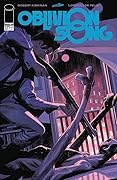 Oblivion Song By Kirkman & De Felici #27