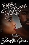 Book cover for Face Down Fridays: Prelude (Crowne Legacy #1)