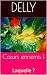 Cœurs ennemis I: Laquelle ? (French Edition)