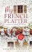 My French Platter by Annemarie Rawson