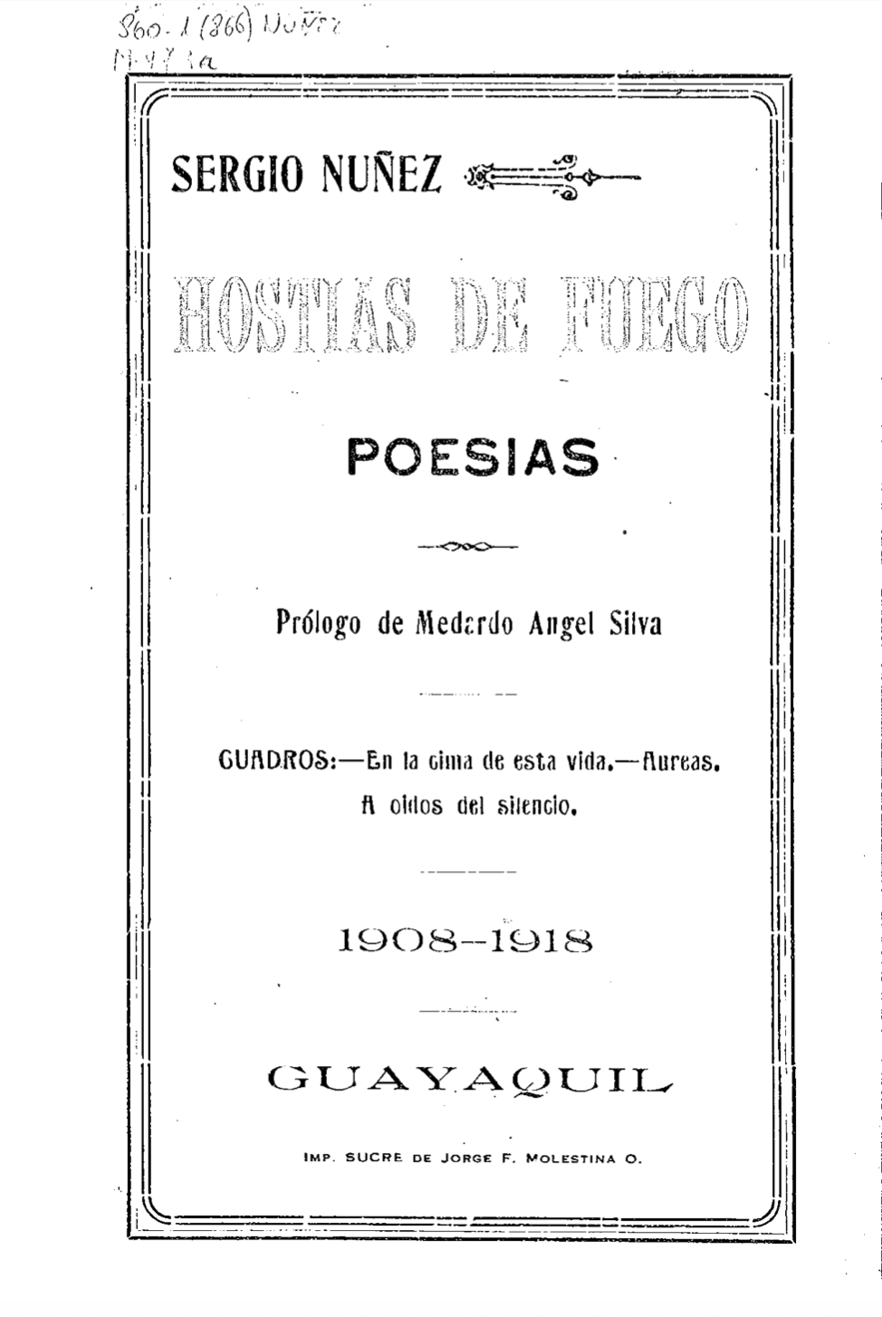 Hostias de Fuego (Poesías 1908-1918)