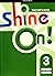 Shine On! Level 3 Teacher's Book by Marie Delaney