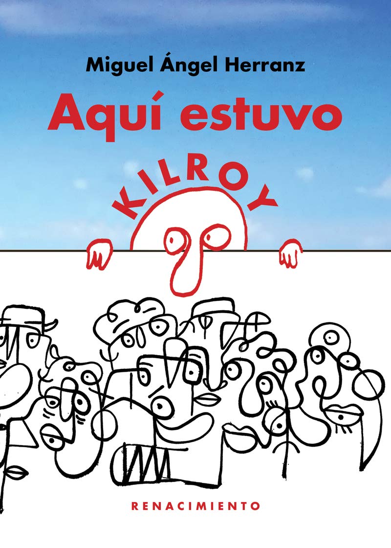 Aquí estuvo Kilroy (Paperback)