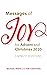 Messages of Joy for Advent and Christmas 2020: 3-Minute Devotions