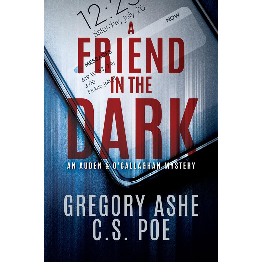 A Friend In The Dark By Gregory Ashe