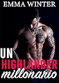 Un highlander millonario