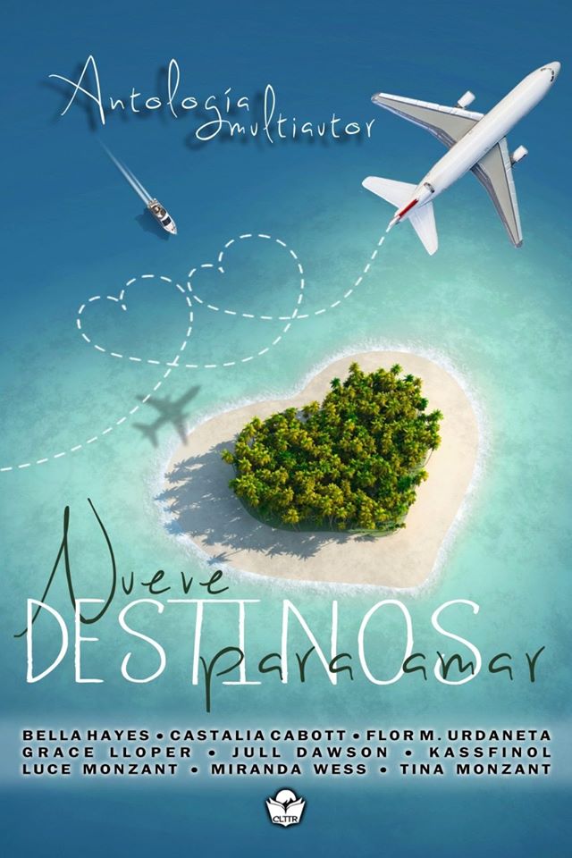 Nueve Destinos para Amar: Antología Multiautor