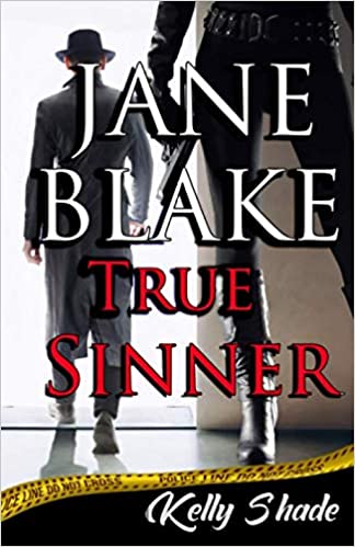 Jane Blake: True Sinner (Jane Blake #1)