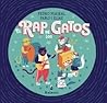 El rap de los gatos El rap de los gatos