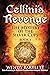 Cellini's Revenge: The Mystery of the Silver Cups, Book 1