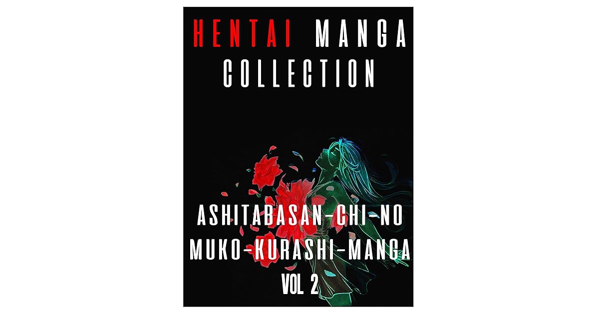 Hentai Manga Collections: Ashitabasan Chi no Muko Kurashi Vol 2 Seinen