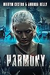 Harmony: A Pizza vs. Zombies Novel