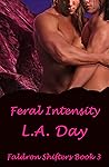 Feral Intensity (Faldron Shifters #3)