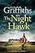 The Night Hawks (Ruth Galloway #13) by Elly Griffiths