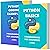PYTHON BASICS AND PYTHON CODING EXAMPLES: PROGRAMMING FOR BEGINNERS - 2 BOOKS IN 1 - PYTHON BASICS AND CODING EXAMPLES, A QuickStart Guide, Tutorial Book by Program Examples, In Easy Steps