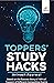Toppers' Study Hacks