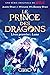 Le prince des dragons - Livre premier : Lune