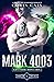 Mark 4003 (Alien Cyborg Bodyguards #2)
