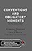 Conventions and Obligatory Moments by Kimberly Kessler