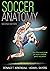 Soccer Anatomy