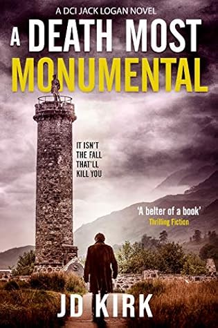 A Death Most Monumental (DCI Logan Crime Thrillers, #8)
