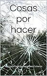Book cover for Cosas por hacer (Spanish Edition)