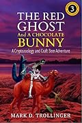The Red Ghost and a Chocolate Bunny