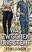 Was zwischen uns steht (German Edition)
