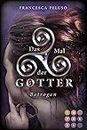 Betrogen (Das Mal der Götter #3)