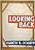 Looking Back (Looking Back Series Book 1)