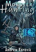 Monster Hunting 201