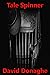 Tale Spinner (The Tale Spin...