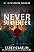 Never Surrender (Alex Mercer Thriller #12)