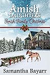 Amish Family Christmas: Jacob's Daughter Series (Amish Daughters Book 8)