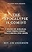 The Apocalypse Is Coming: 7...