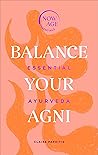 Balance Your Agni...