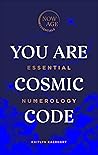 You Are Cosmic Co...