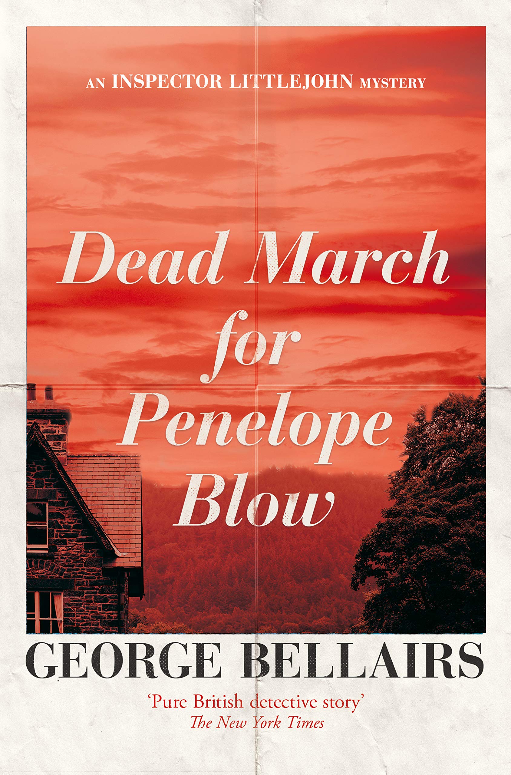 Dead March for Penelope Blow (The Inspector Littlejohn Mysteries Book 4)