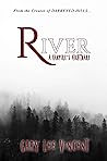 River: A Vampire's Nightmare (The Douglas River Vampire Series Book 1) River: A Vampire's Nightmare (The Douglas River Vampire Series Book 1)