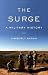 The Surge: A Military History