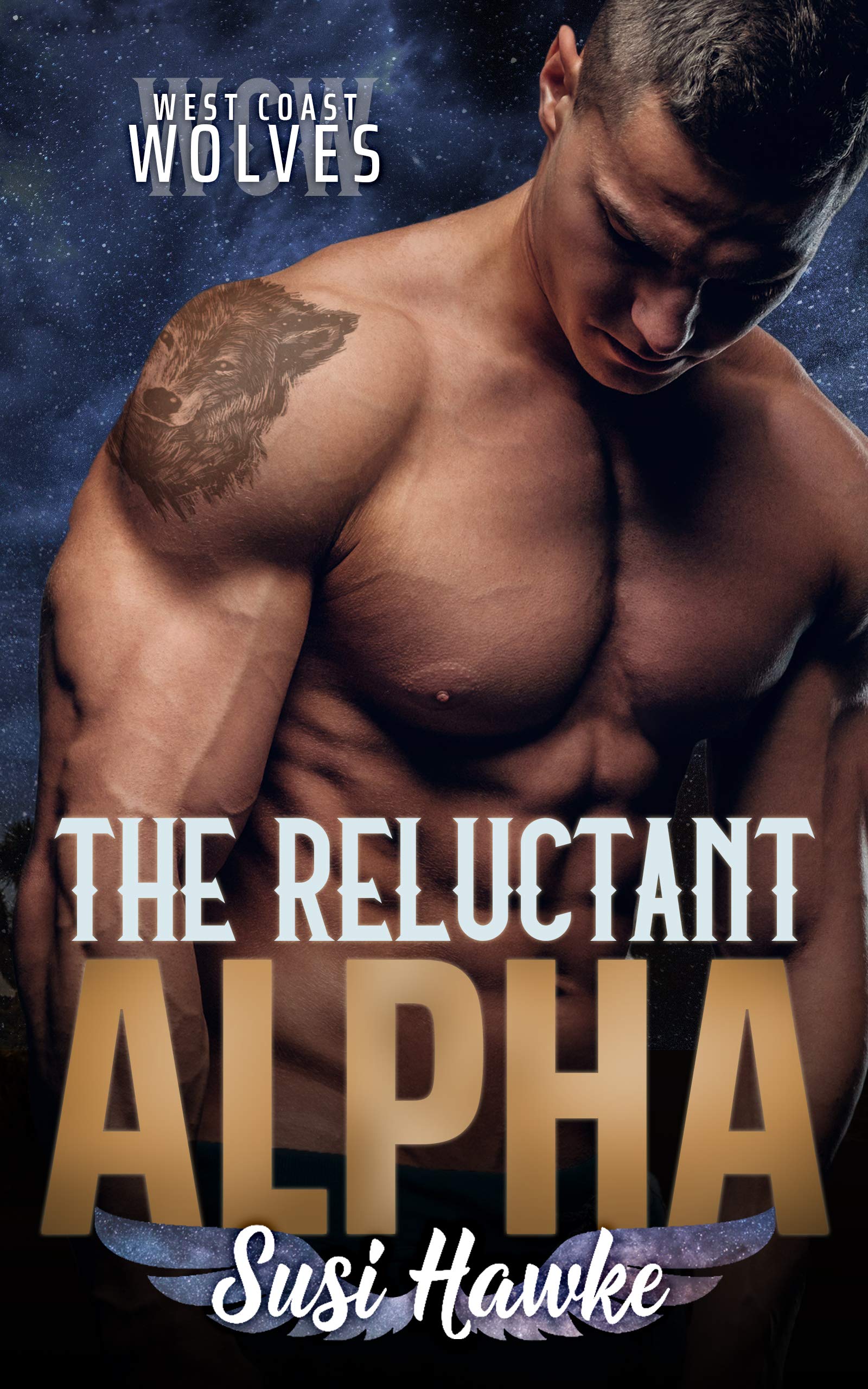 The Reluctant Alpha (West Coast Wolves, #1)