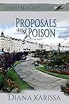 Proposals and Poison