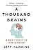 A Thousand Brains: A New Theory of Intelligence