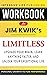 Workbook for Limitless: Upgrade Your Brain, Learn Anything Faster, and Unlock Your Exceptional Life