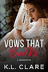 Vows That Bind Us Vows That Bind Us