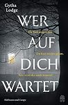 Wer auf dich wartet