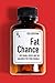 Fat Chance: Diet Mania, Gre...