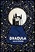 Dracula - Bram Stoker: Annotated